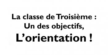L'orientation après le classe de troisième